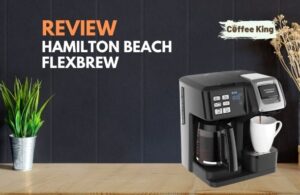 Hamilton Beach Flexbrew Review